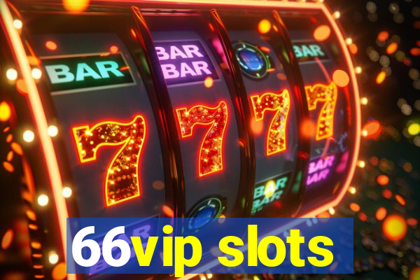 66vip slots